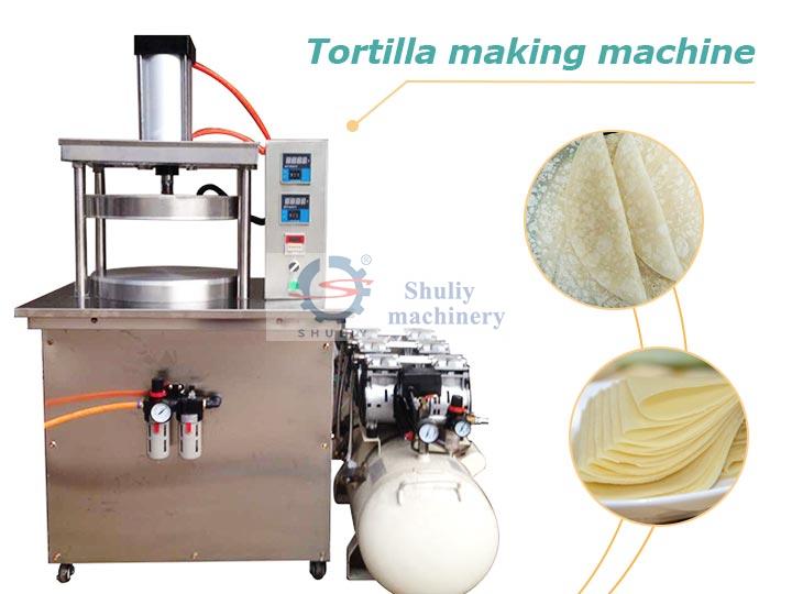 Tortilla making machine